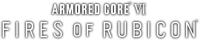 ARMORED CORE VI FIRES OF RUBICON logo