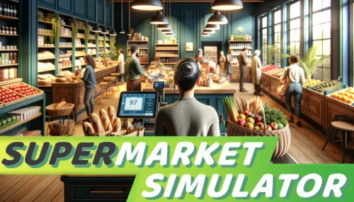 خرید بازی Supermarket Simulator