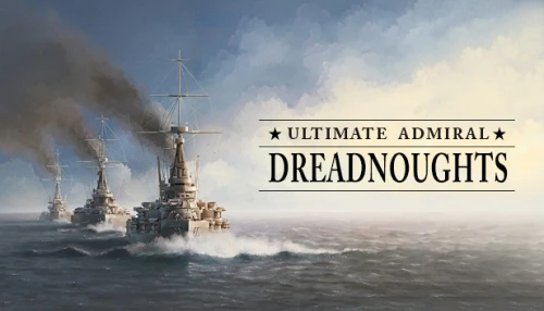 خرید بازی Ultimate Admiral Dreadnoughts