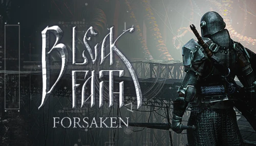 خرید بازی Bleak Faith Forsaken