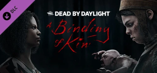 دی ال سی Dead by Daylight A Binding of Kin Chapter