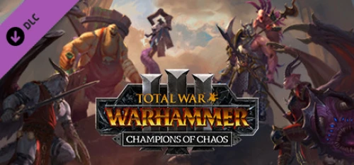 دی ال سی Total War WARHAMMER 3 Champions of Chaos