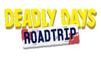 Deadly Days Roadtrip logo
