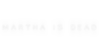 Martha Is Dead logo