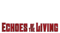Echoes of the Living logo