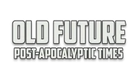 Old Future Post Apocalyptic Times logo