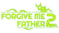 Forgive Me Father 2 logo