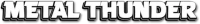 Metal Thunder logo