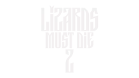 LIZARDS MUST DIE 2 logo