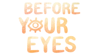 Before Your Eyes logo