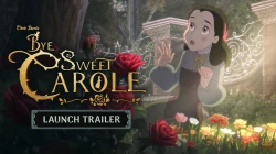 Bye Sweet Carole - Launch Trailer