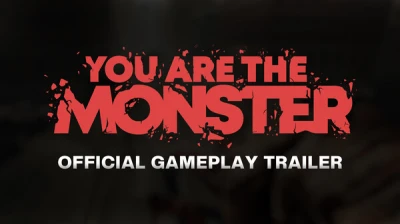 You Are The Monster - Official Gameplay Trailer