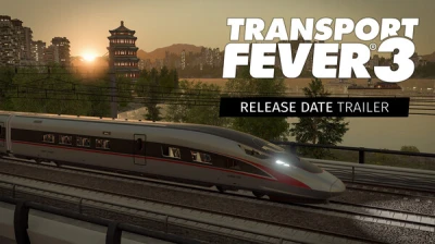Transport Fever 3 - Release Date Trailer