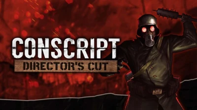 CONSCRIPT: Director's Cut