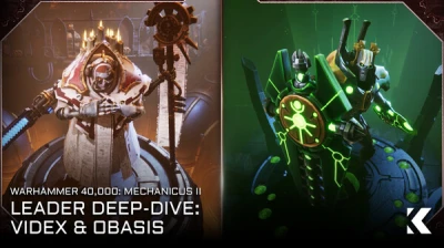 Warhammer 40,000: Mechanicus II Leader Deep-dive – Videx & Obasis