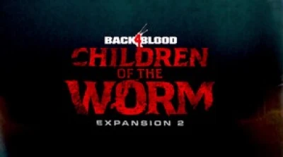 Back 4 Blood Expansion 2 Trailer - Worldwide