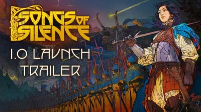 Songs of Silence - 1.0 Launch Trailer