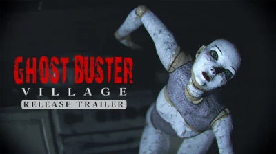  Ghost Buster: Village | Release Trailer