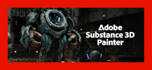بازی Substance 3D Painter 2025 استیم
