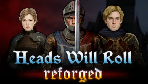 Heads Will Roll Reforged