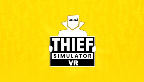 خرید بازی Thief Simulator VR