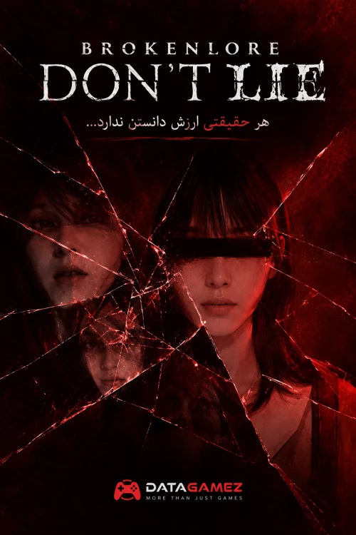 خرید بازی BrokenLore DONT LIE برای استیم