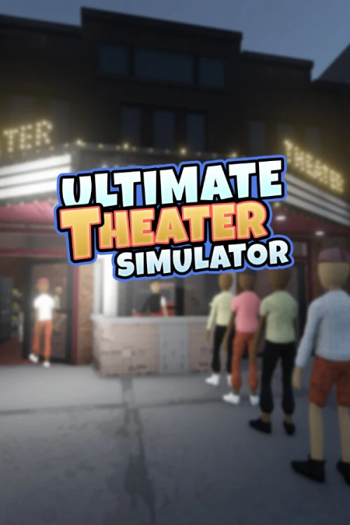بازی Ultimate Theater Simulator