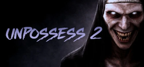 Unpossess 2 Exorcism Simulator