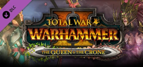 Total War WARHAMMER 2 The Queen And The Crone