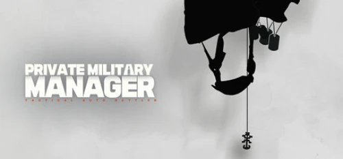 Private Military Manager Tactical Auto Battler