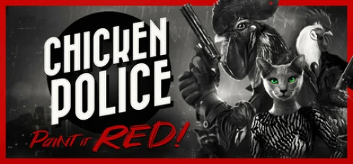 Chicken Police Paint it RED!