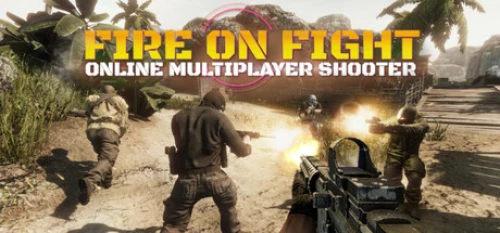 Fire On Fight Online Multiplayer Shooter