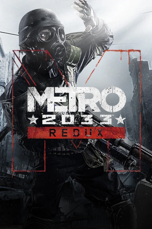 بازی Metro 2033 Redux