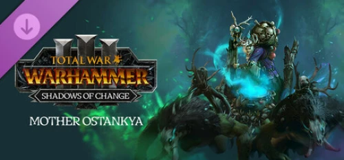 دی ال سی Total War WARHAMMER 3 Mother Ostankya – Shadows of Change