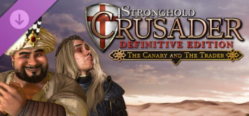 خرید دی ال سی Stronghold Crusader Definitive Edition The Canary And The Trader