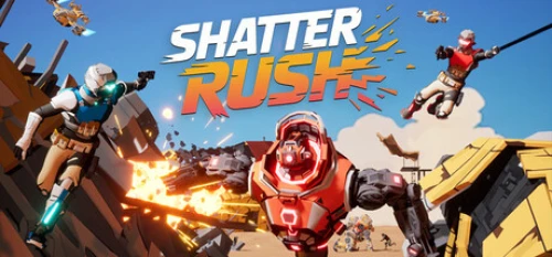 ShatterRush