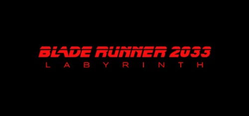 Blade Runner 2033 Labyrinth