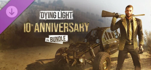 خرید بازی Dying Light 10th Anniversary Bundle