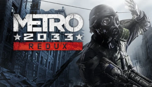 خرید بازی Metro 2033 Redux کامپیوتر