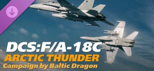 دی ال سی DCS F/A 18C Arctic Thunder Campaign by Baltic Dragon