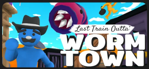 Last Train Outta Wormtown