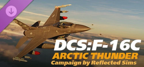 دی ال سی DCS F 16C Arctic Thunder Campaign by Reflected Simulations