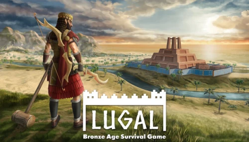 Lugal Bronze Age Survival Game