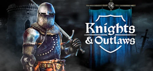 Knights And Outlaws