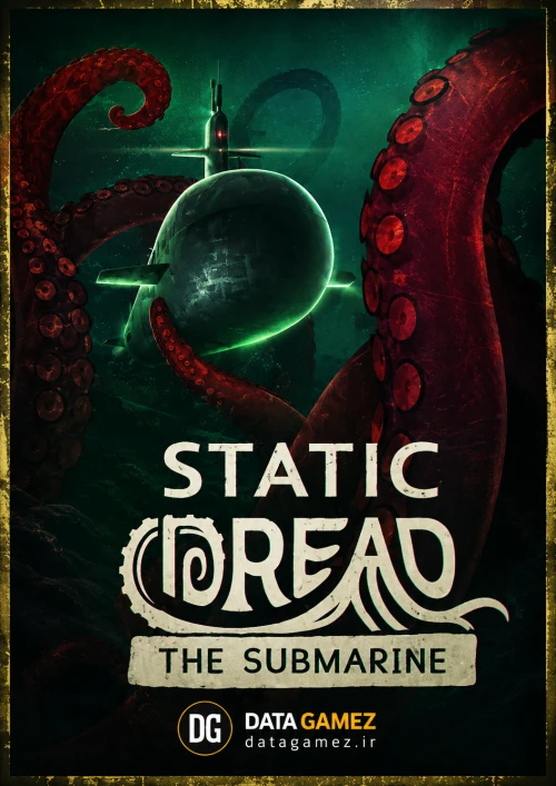 Static Dread The Submarine