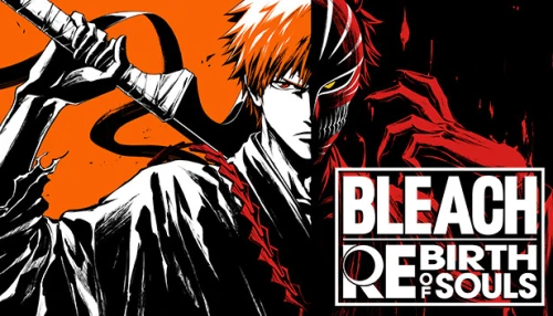 خرید بازی BLEACH Rebirth of Souls