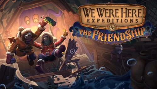 خرید بازی We Were Here Expeditions The FriendShip کامپیوتر
