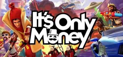 Its Only Money