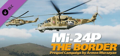 خرید دی ال سی DCS Mi 24P The Border Prequel Campaign by Armen Murazyan