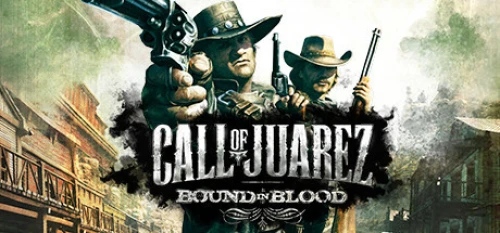 بازی Call of Juarez Bound in Blood